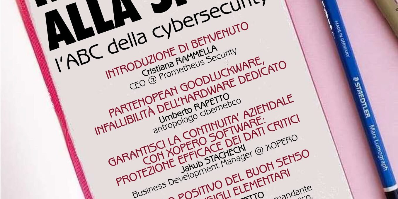 Il rimedio alla sfiga – l’abc della cybersecurity